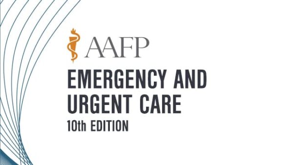 AAFP Emergency and Urgent Care Self-Study Package 10th Edition 2020 (CME VIDEOS)