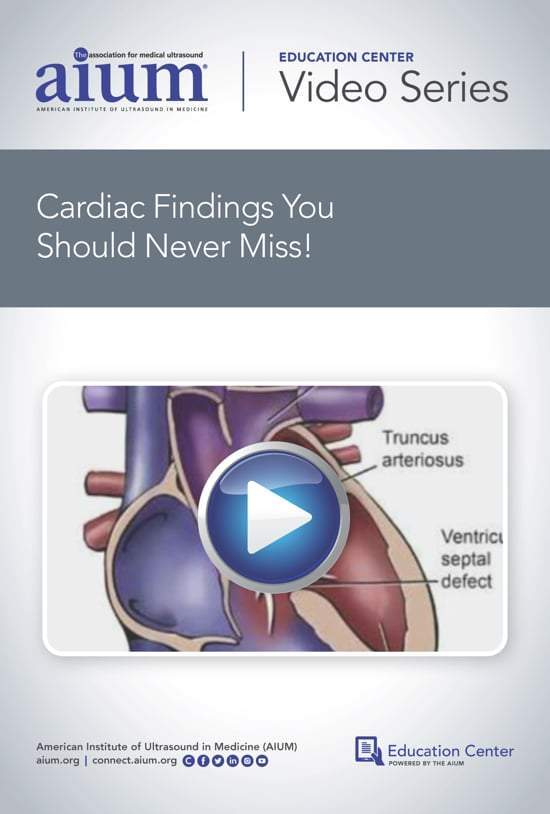 AIUM Cardiac Findings You Should Never Miss!