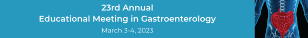 Cedars Sinai 23rd Annual Educational Meeting in Gastroenterology 2023