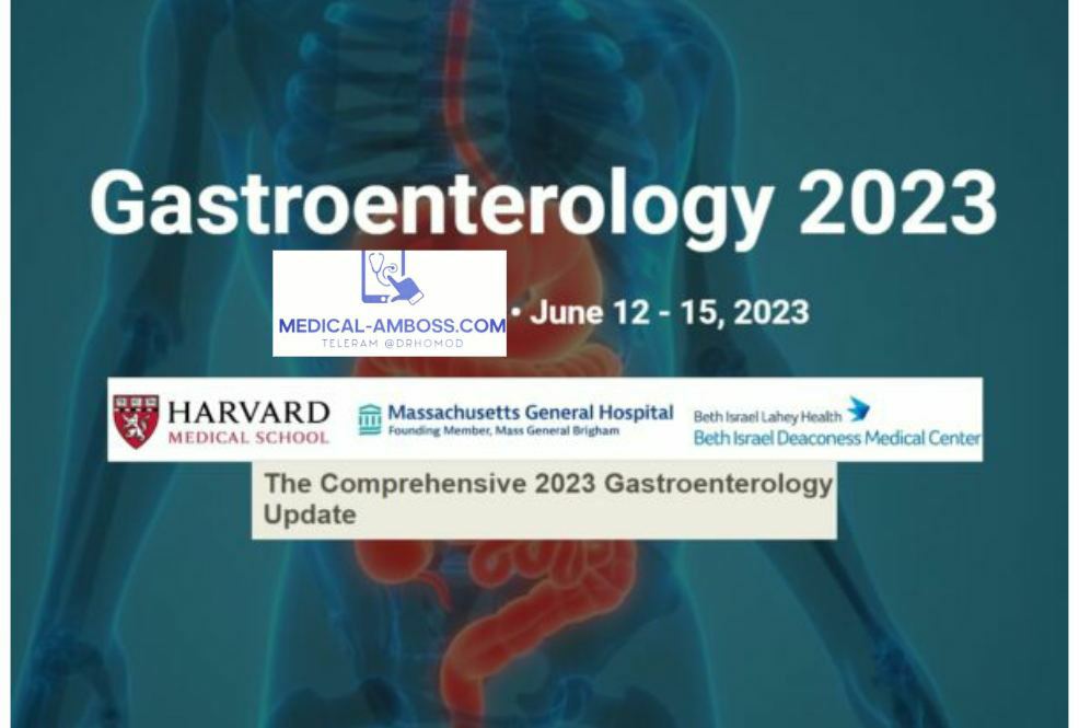 Harvard The Comprehensive 2023 Gastroenterology Update