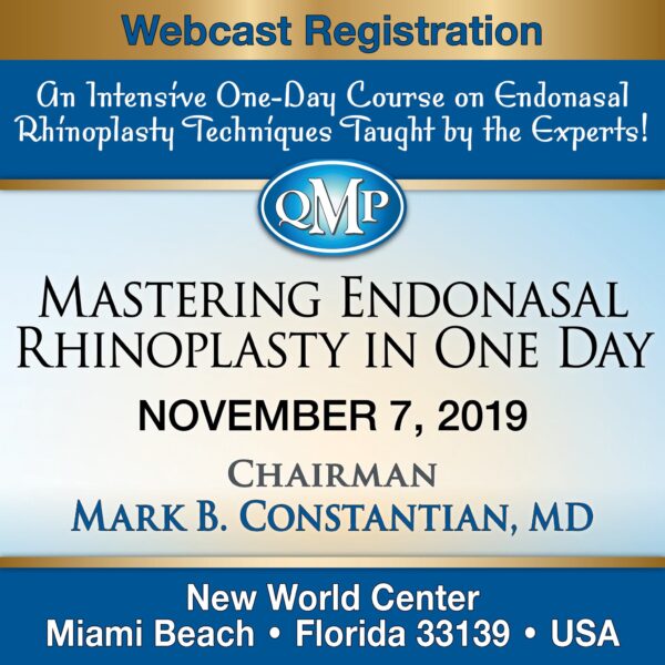 Live Webcast for Mastering Endonasal Rhinoplasty