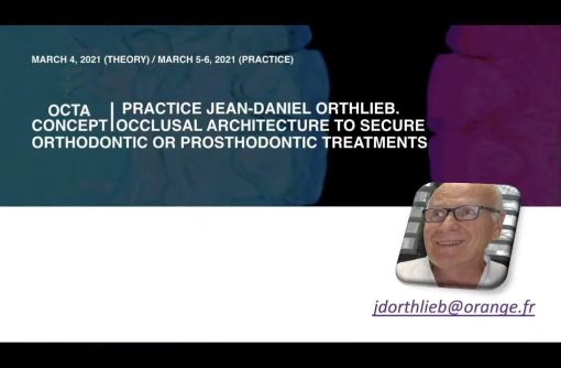 Occlusal Architecture to Secure Orthodontic