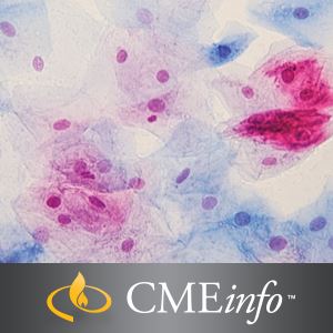 Cytopathology – Masters of Pathology Series 2018 (Videos)