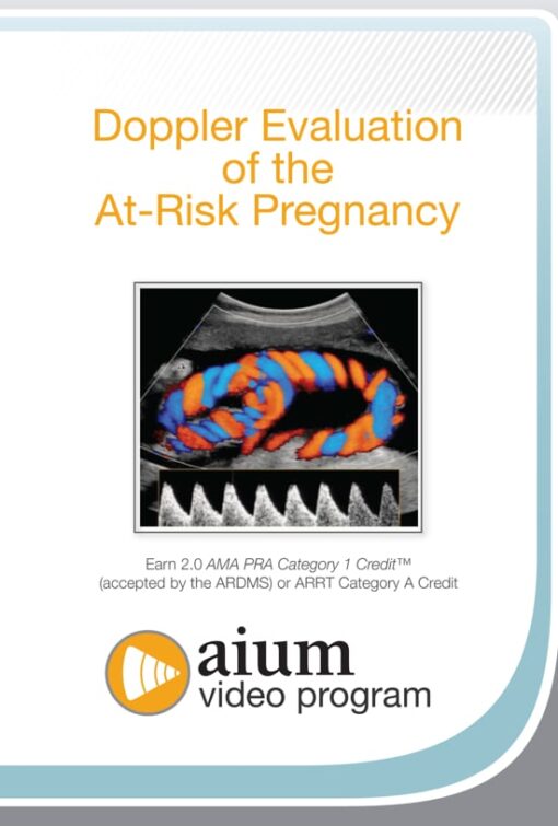 Doppler Evaluation of the At-Risk Pregnancy