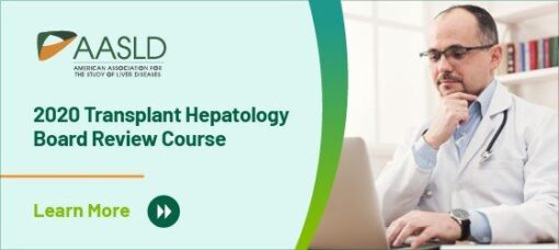 2020 Transplant Hepatology Board Review Course (CME VIDEOS)