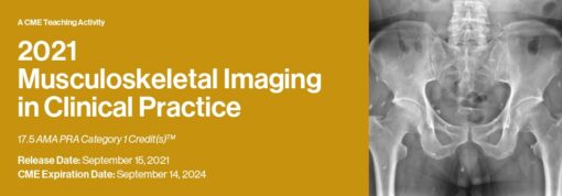 c14bfed66f1ea6af110d554f3e52021 Musculoskeletal Imaging In Clinical Practice (CME VIDEOS)00173 mskcpv21 video masthead 960x335 1