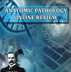 Osler Anatomic Pathology 2022 Online Review