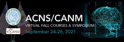 The American Clinical Neurophysiology Society (ACNS) Virtual Fall Courses & Symposium 2021 (CME VIDEOS)