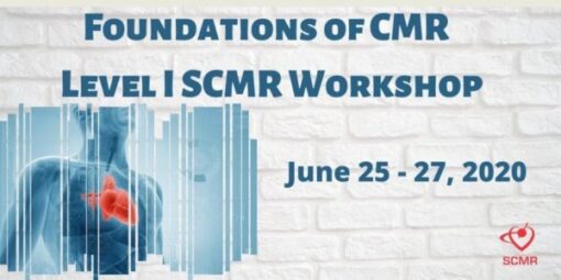 Foundations Of CMR – Level I SCMR Workshop 2020