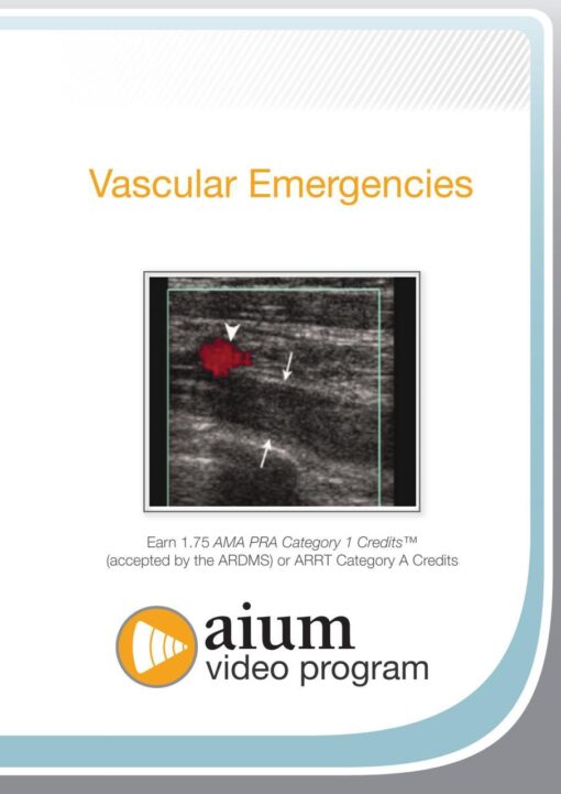 AIUM Vascular Emergencies (CME VIDEOS)