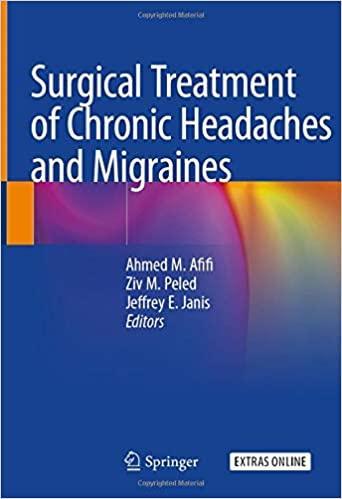 Surgical Treatment of Chronic Headaches and Migraines 1st ed. 2020 Edition