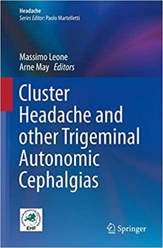 Cluster Headache and other Trigeminal Autonomic Cephalgias 1st ed. 2020 Edition