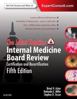 The Johns Hopkins Internal Medicine Board Review Certification and Recertification 5th Edition