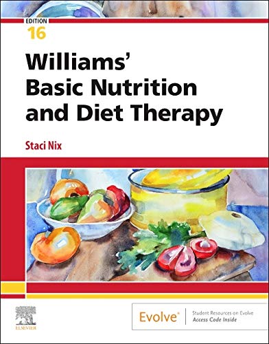 Williams’ Basic Nutrition & Diet Therapy 16th edition