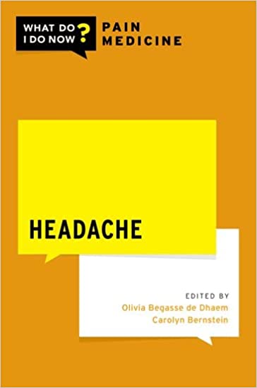 Headache (WHAT DO I DO NOW PAIN MEDICINE) (Original PDF from Publisher)