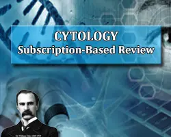 The Osler Cytology 2023 Subscription-Based Review