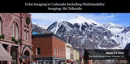 Mayo Clinic Echo Imaging in Colorado Including Multimodality Imaging Ski Telluride 2023