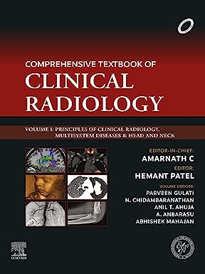 Comprehensive Textbook of Clinical Radiology: Principles of Clinical Radiology and Multisystem Diseases, Volume 1 (Azw3 Book)