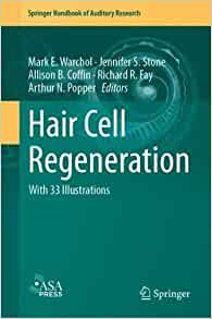 Hair Cell Regeneration (Springer Handbook of Auditory Research, 75) (EPUB)