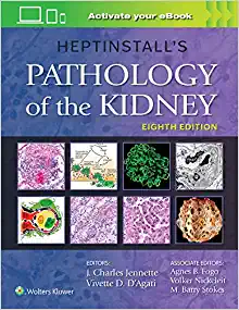 Heptinstall’s Pathology Of The Kidney, 8th Edition (EPUB)