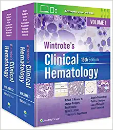 Wintrobe’s Clinical Hematology, 15th Edition (EPUB)