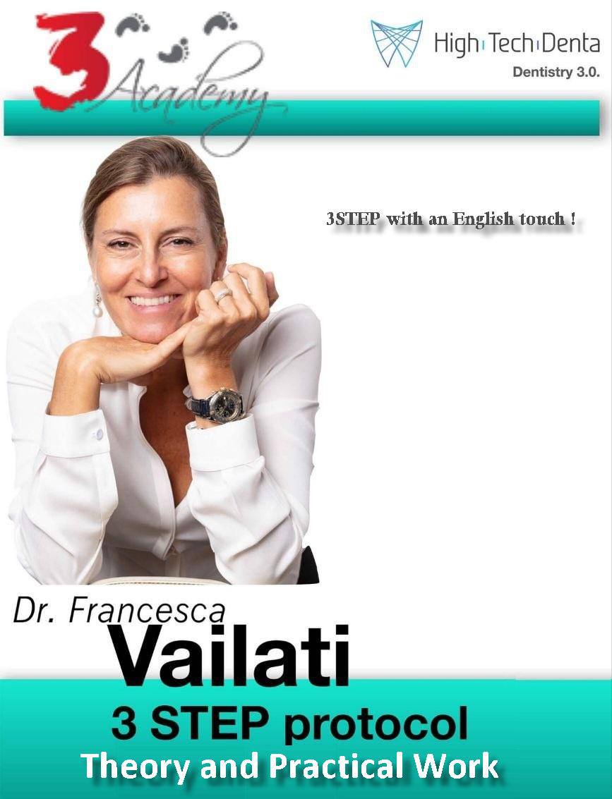 3STEP Protocol, Theory and Practical Work – Francesca Vailati