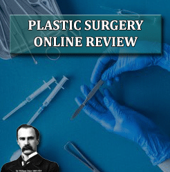 Osler Plastic Surgery Online Review 2018 (CME VIDEOS)