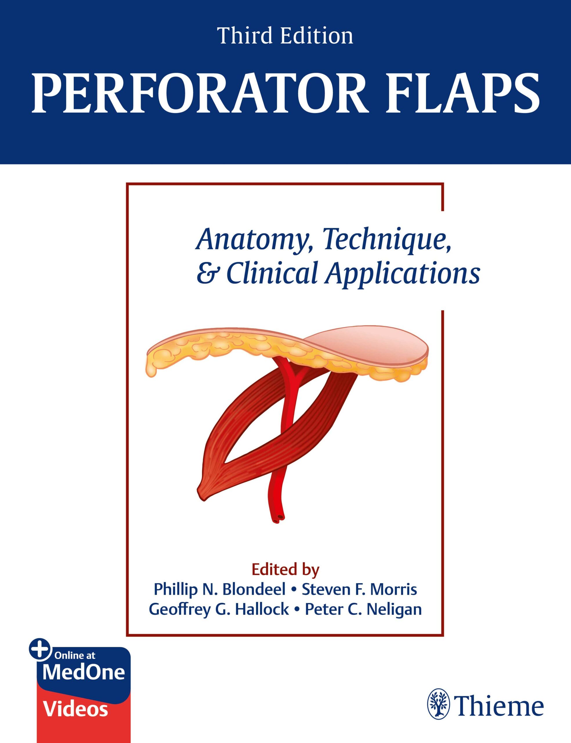 Perforator Flaps: Anatomy, Technique, & Clinical Applications, 3rd Edition (Original PDF From Publisher+Videos)