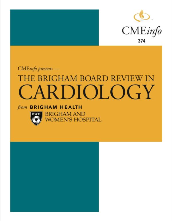 The Brigham Board Review in Cardiology 2021