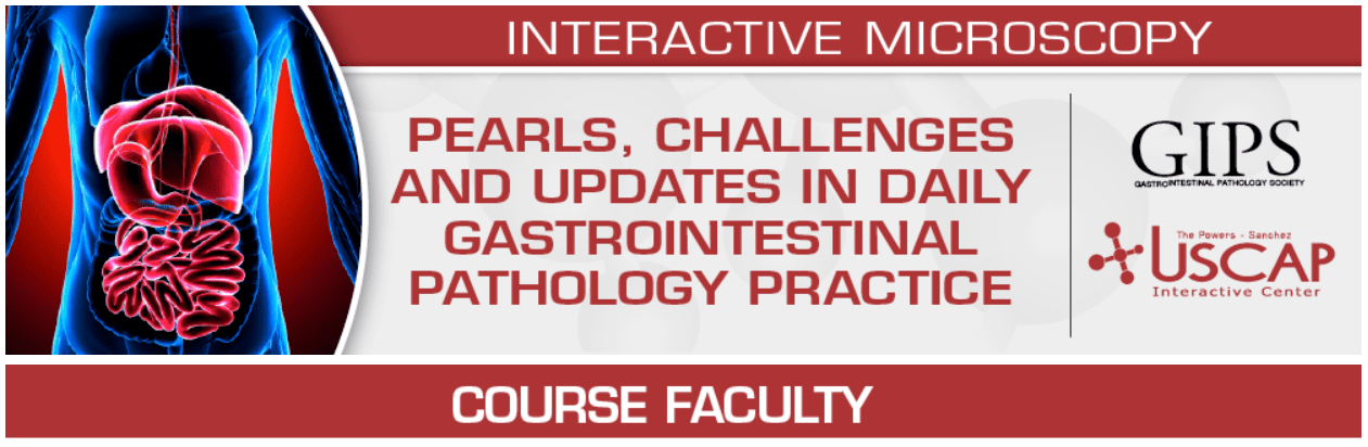 USCAP Pearls, Challenges and Updates in Daily Gastrointestinal Pathology Practice 2024