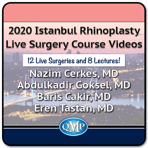 2020 Istanbul Rhinoplasty Live Surgery Course Videos