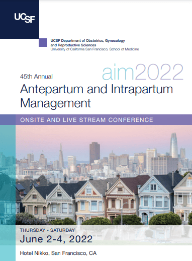 UCSF Antepartum and Intrapartum Management 2022
