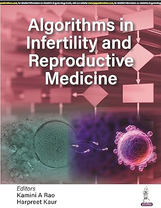Algorithms in Infertility and Reproductive Medicine (Original PDF from Publisher)