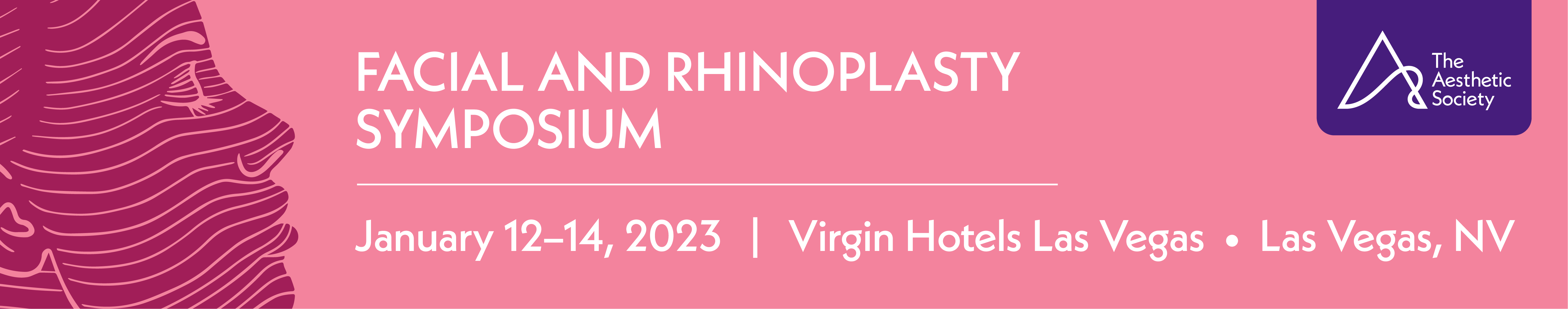 The Aesthetic Society Facial and Rhinoplasty Symposium 2023