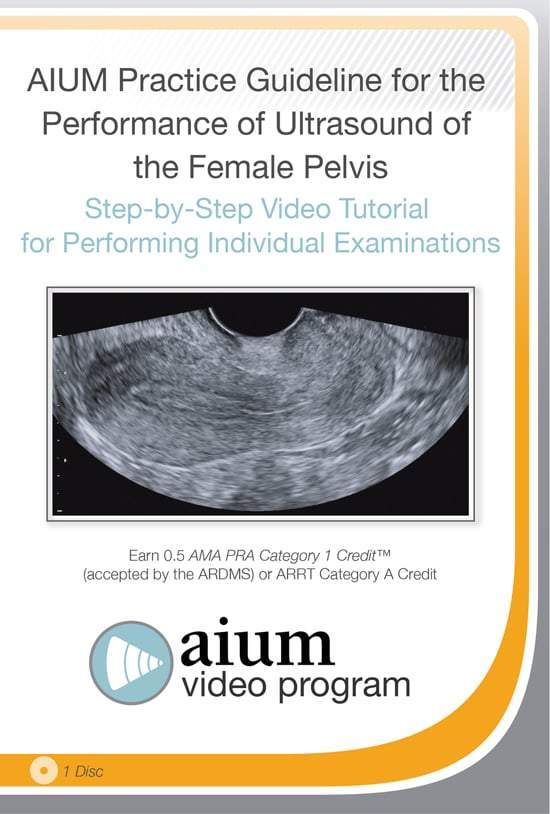 AIUM Practice Guideline for the Female Pelvis