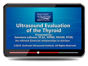 Gulfcoast: Ultrasound Evaluation of the Thyroid