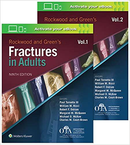 Rockwood and Green's Fractures in Adults 9th Edition