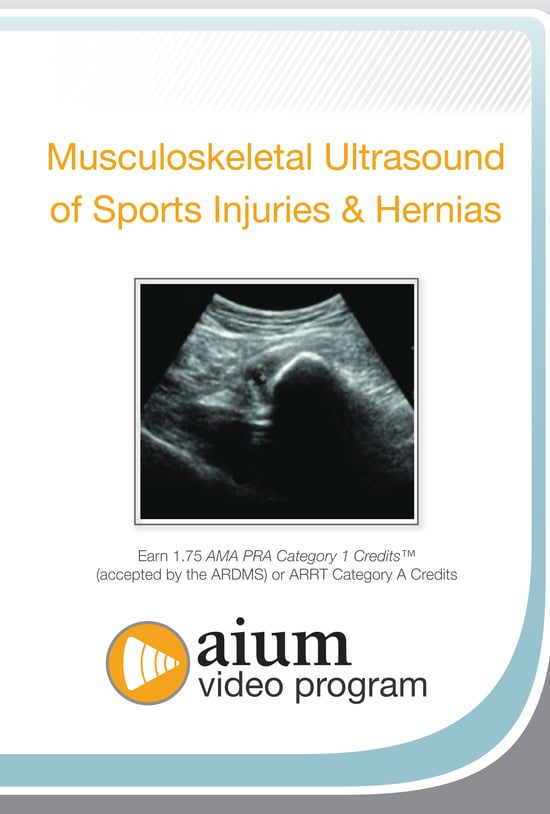 AIUM VIDEO HD Musculoskeletal Ultrasound of Sports Injuries and Hernias