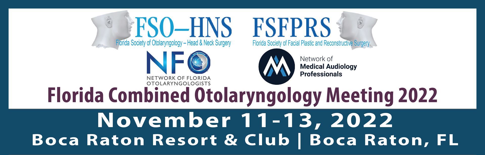 Florida Combined Otolaryngology 26th Annual Meeting 2022