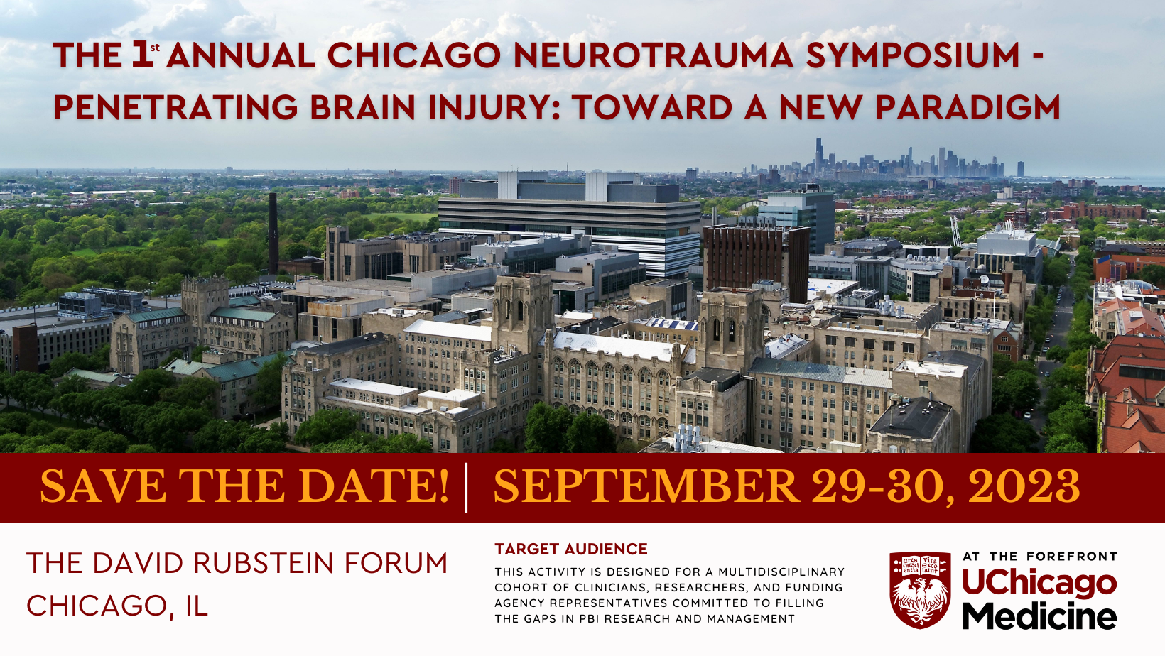 UChicago Medicine 1st Annual Chicago Neurotrauma Symposium 2023