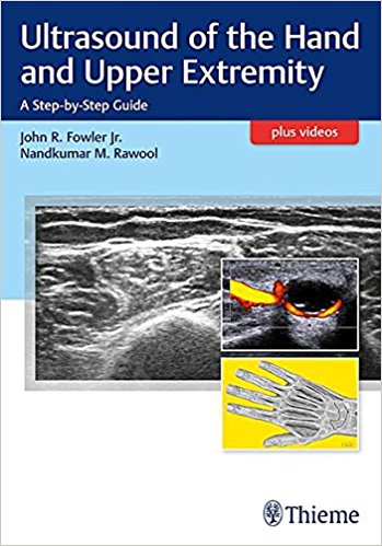 Ultrasound Of The Hand And Upper Extremity: A Step-By-Step Guide (Original PDF From Publisher + Videos)