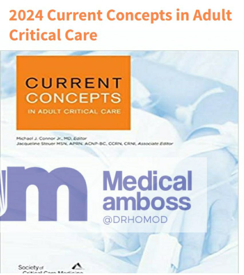 2024 Current Concepts in Adult Critical Care