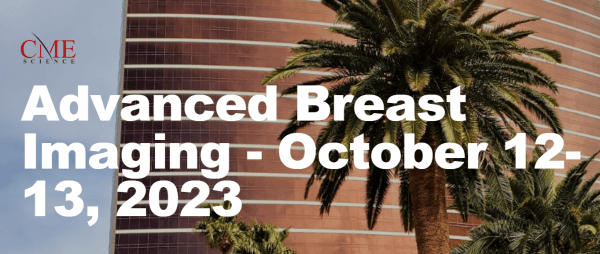 CMEscience Advanced Breast Imaging – October 12-13, 2023
