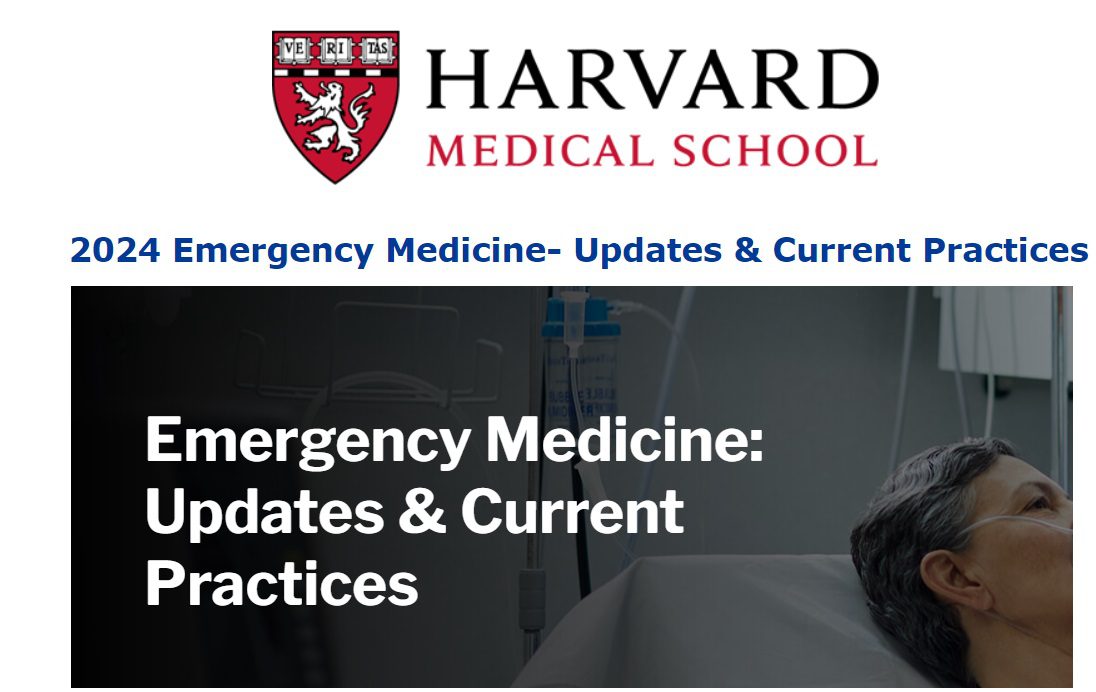 Harvard Emergency Medicine: Updates & Current Practices 2024