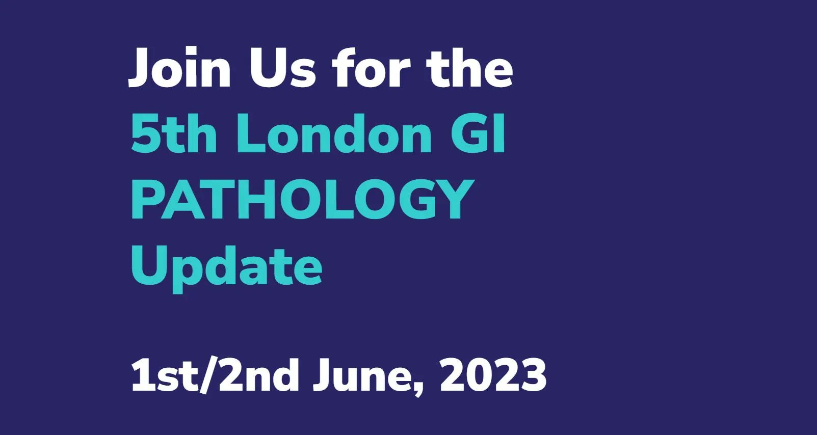 London GI Pathology Update 2023