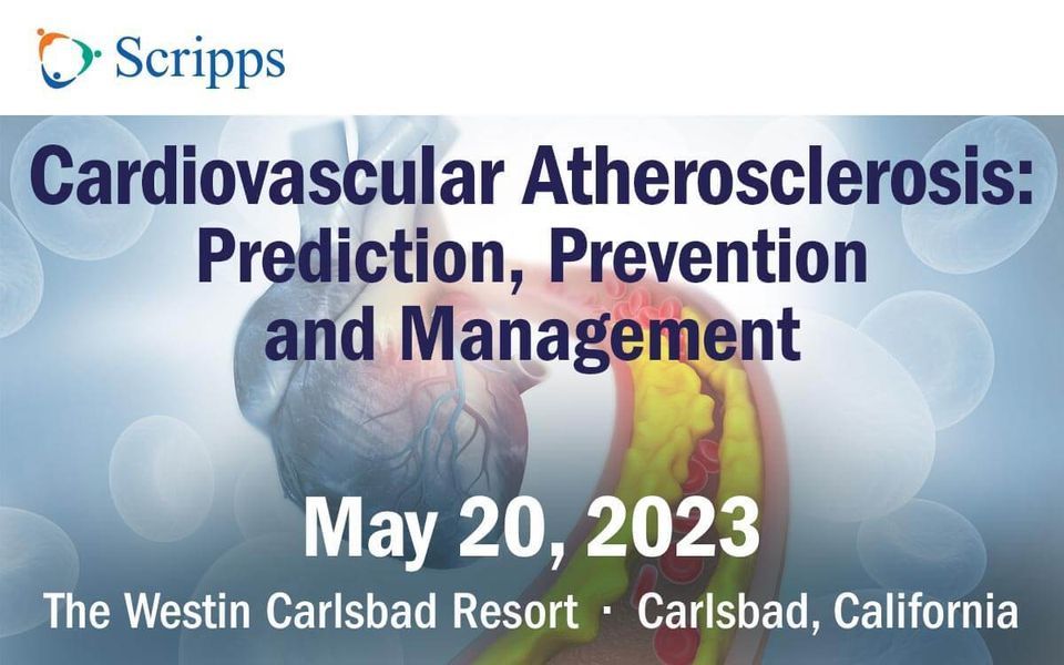 Scripps Cardiovascular Atherosclerosis Prediction, Prevention and Management 2023