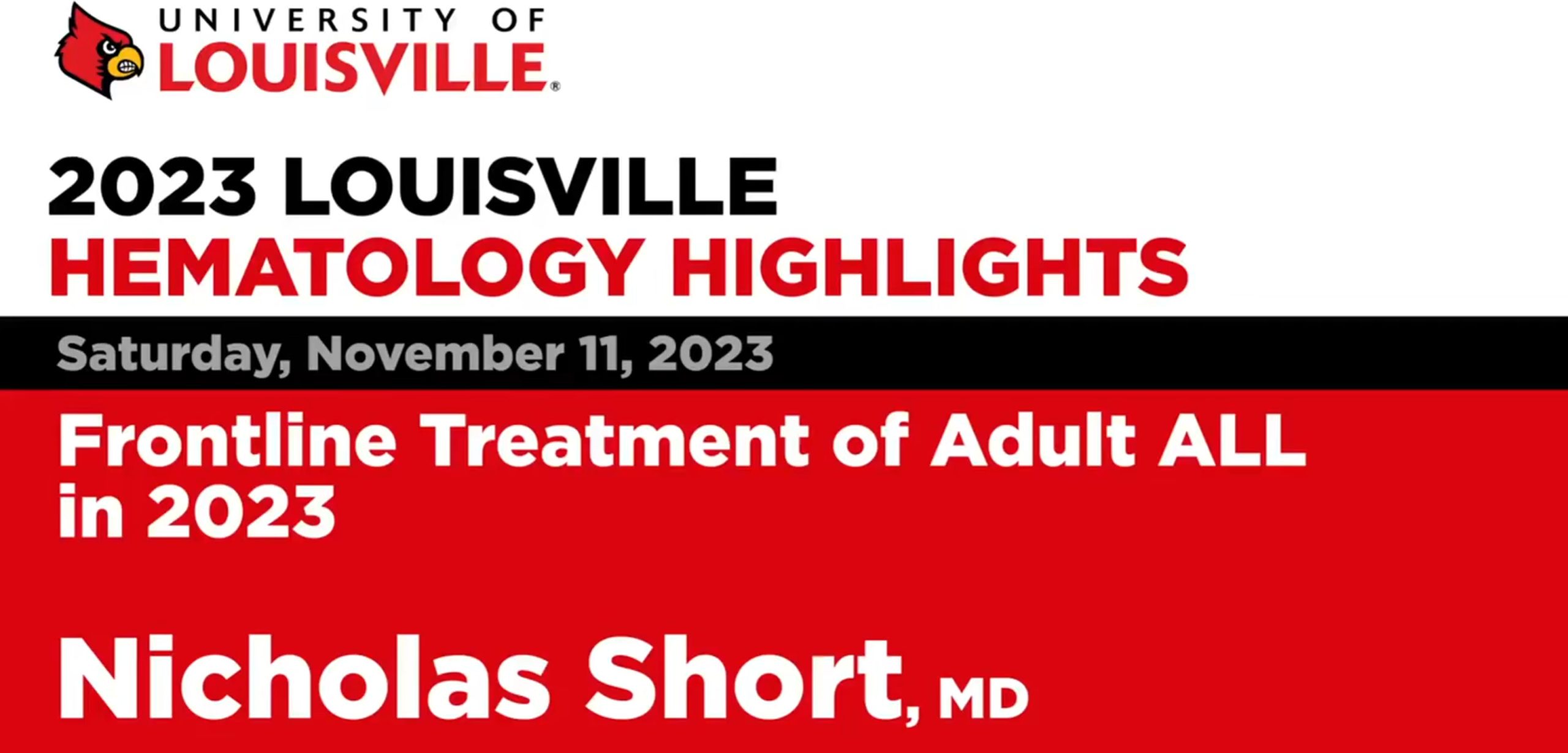 Louisville Hematology Highlights, In Memory of Roger H. Herzig, MD 2023