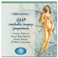 2005 QMP Aesthetic Surgery Symposium (Videos)