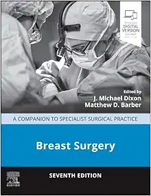 Breast Surgery: A Companion To Specialist Surgical Practice, 7th Edition