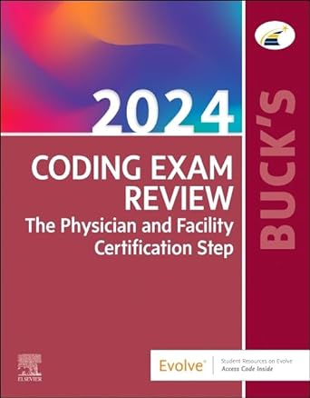 Buck's Coding Exam Review 2024: The Physician and Facility Certification Step 1st Edition